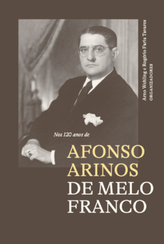 Nos 120 anos de Afonso Arinos de Melo Franco