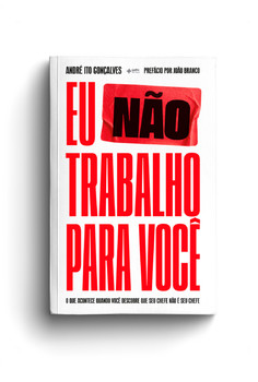 Eu não trabalho para você