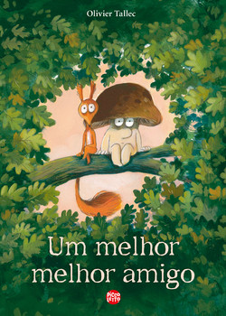 Um Melhor Melhor Amigo
