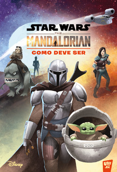 Star Wars: The Mandalorian – Como Deve Ser