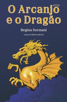 O Arcanjo e o Dragão