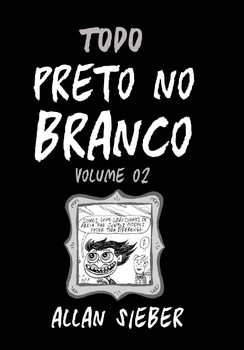 Preto no Branco vol. 02