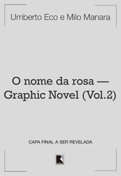 O nome da rosa — graphic novel (vol. 2)