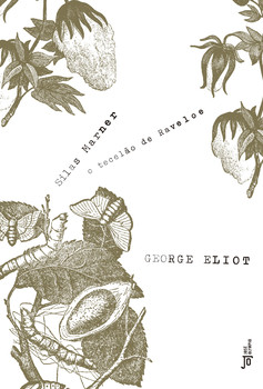Silas marner: o tecelão de raveloe