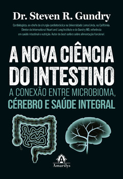 A nova ciência do intestino