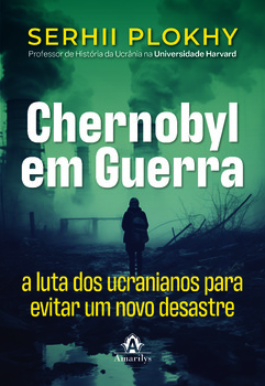 Chernobyl em guerra