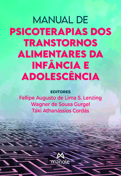 Manual de psicoterapias dos transtornos alimentares da infância e adolescência