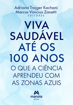 Vida saudável até os 100 anos