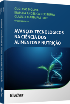 Avanços tecnológicos na ciência dos alimentos e nutrição