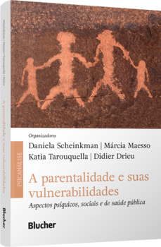 A parentalidade e suas vulnerabilidades
