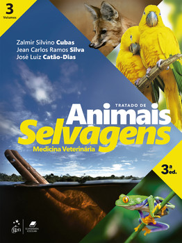 Tratado de Animais Selvagens - Medicina Veterinária - 3 Volumes