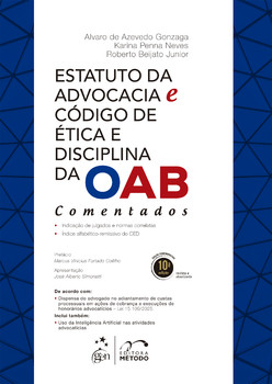 Estatuto da Advocacia e Código de Ética e Disciplina da Oab - Comentados - 10ª Edição 2026