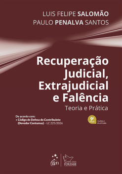 Recuperação Judicial, Extrajudicial e Falência - Teoria e Prática - 9ª Edição 2026