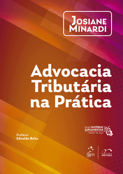 Advocacia Tributária na Prática - 1ª Edição 2026