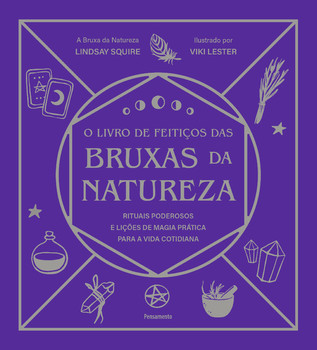 O livro de feitiços das bruxas da natureza