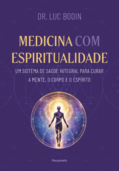 Medicina com espiritualidade