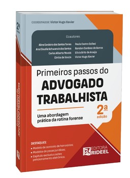 Primeiros passos do Advogado Trabalhista