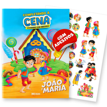 Completando a cena - atividades com adesivos: joão e maria