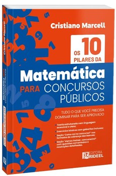OS 10 PILARES DA MATEMÁTICA PARA CONCURSOS PÚBLICOS