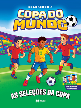 Colorindo a copa do mundo - as seleções da copa + 8 cards craques do futebol
