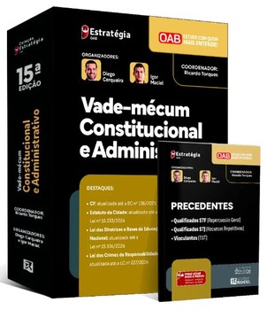VADE-MÉCUM CONSTITUCIONAL E ADMINISTRATIVO - 2ª FASE DA OAB – EXAME 46