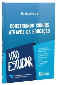 CONSTRUINDO SONHOS ATRAVÉS DA EDUCAÇÃO
