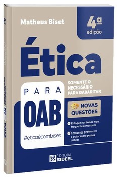 ÉTICA PARA OAB - SOMENTE O NECESSÁRIO PARA GABARITAR #ÉTICAÉCOMBISET