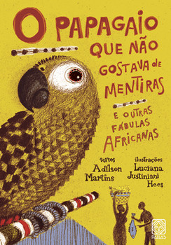 O papagaio que não gostava de mentiras