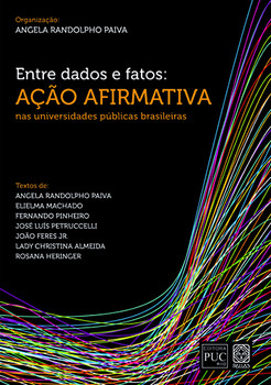 Entre dados e fatos: ação afirmativa nas universidades públicas brasileiras