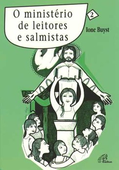 O ministério de leitores e salmistas - vol. 2