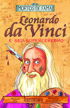 Leonardo da vinci e seu supercérebro