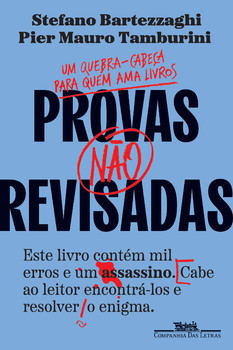 Provas não revisadas - um quebra-cabeça para quem ama livros