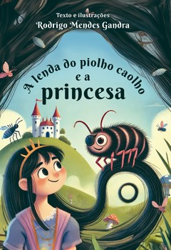A lenda do piolho caolho e a princesa
