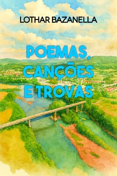 Poemas, Canções e Trovas