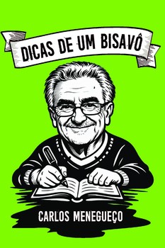 Dicas de um Bisavô