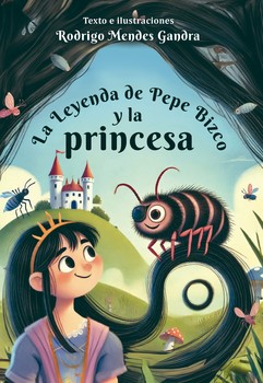 La Leyenda de Pepe Bizco y la Princesa