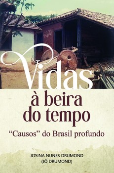 Vidas à Beira do Tempo