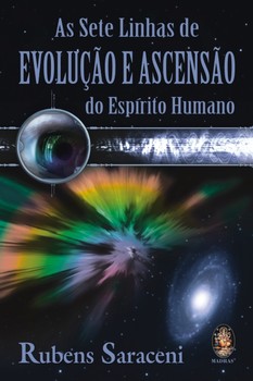 Sete linhas de evolução e ascensão do espírito humano
