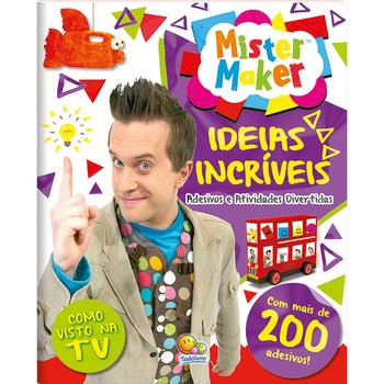 Mister maker: ideias incríveis