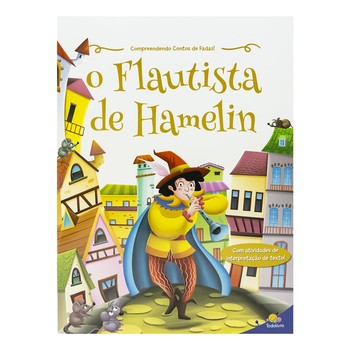 Compreendendo Contos de Fadas! O Flautista de Hamelin