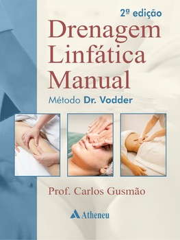 Drenagem Linfática Manual Método Dr. Vodder