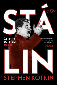 Stálin - Volume 2: À espera de Hitler, 1929-1941