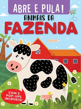 Abre e Pula! - Animais da Fazenda - Com 5 Pop-ups Incriveís!