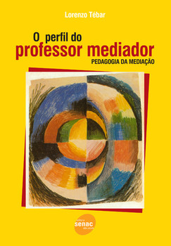 O perfil do professor mediador