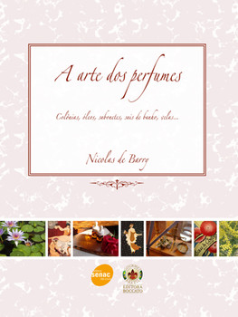 A arte dos perfumes