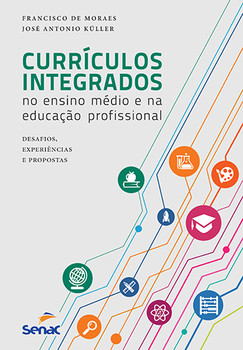Currículos integrados no ensino médio e na educação profissional
