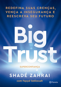 Big trust