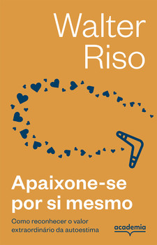 Apaixone-se por si mesmo -3ª edição