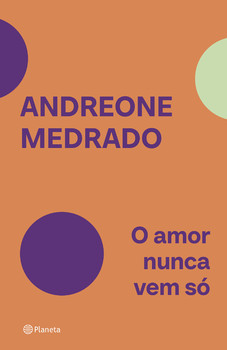 O amor nunca vem só