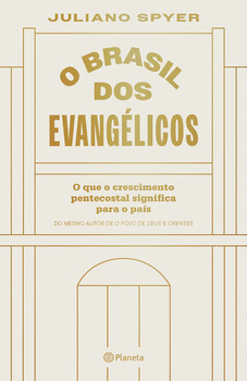 O Brasil dos evangélicos
